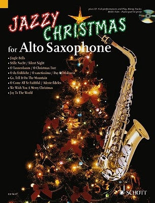 Jazzy Christmas for Alto Saxophone by Hal Leonard Corp