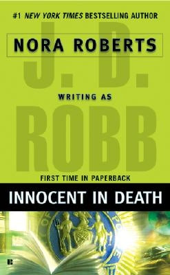 Innocent in Death by Robb, J. D.