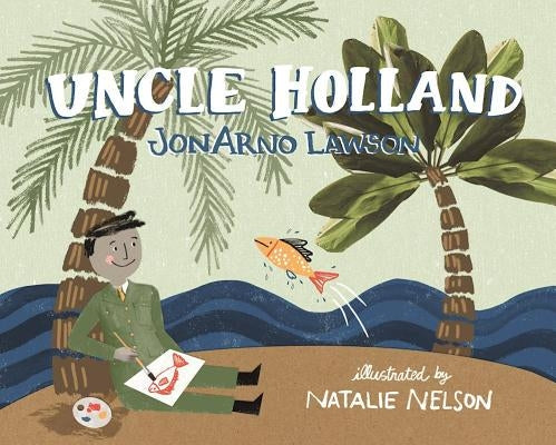 Uncle Holland by Lawson, Jonarno