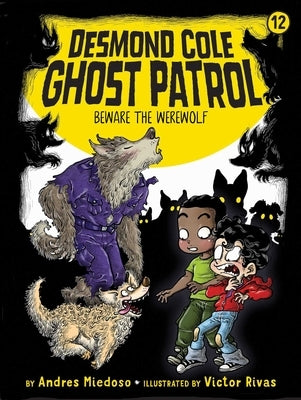 Beware the Werewolf, Volume 12 by Miedoso, Andres