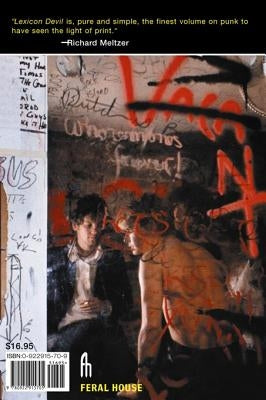 Lexicon Devil: The Fast Times and Short Life of Darby Crash and the Germs by Mullen, Brendan
