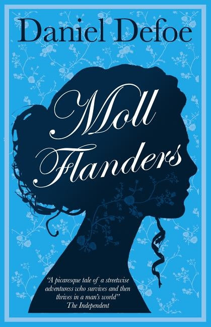 Moll Flanders by Defoe, Daniel