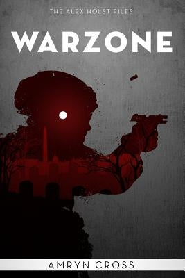 Warzone by Cross, Amryn