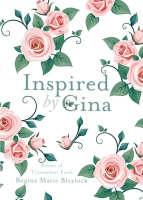Inspired by Gina by Blaylock, Regina