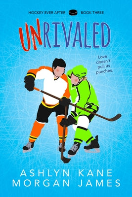 Unrivaled by Kane, Ashlyn