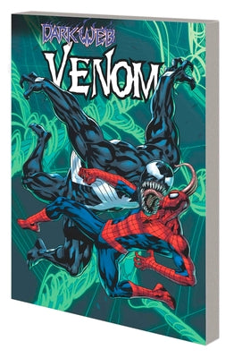 Venom by Al Ewing & RAM V Vol. 3: Dark Web by Hitch, Bryan