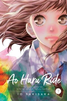 Ao Haru Ride, Vol. 7, Volume 7 by Sakisaka, Io