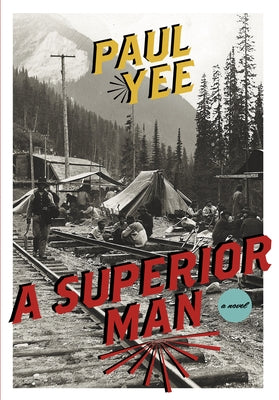 A Superior Man by Yee, Paul