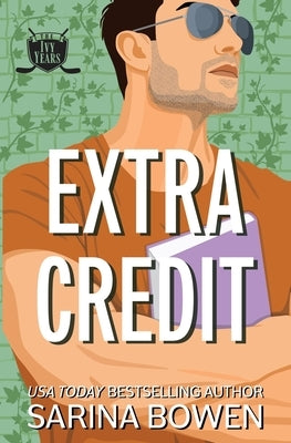 Extra Credit by Bowen, Sarina