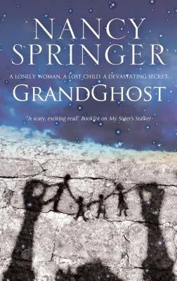 Grandghost: A Haunted House Mystery by Springer, Nancy