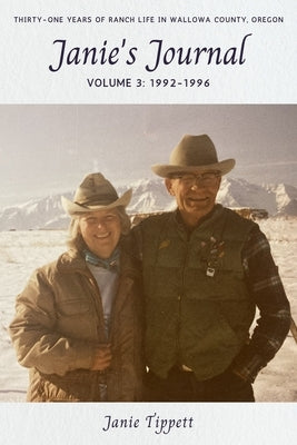 Janie's Journal, volume 3: 1992-1996 by Tippett, Janie