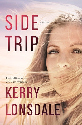 Side Trip by Lonsdale, Kerry