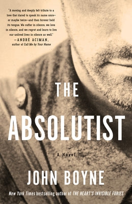 The Absolutist by Boyne, John