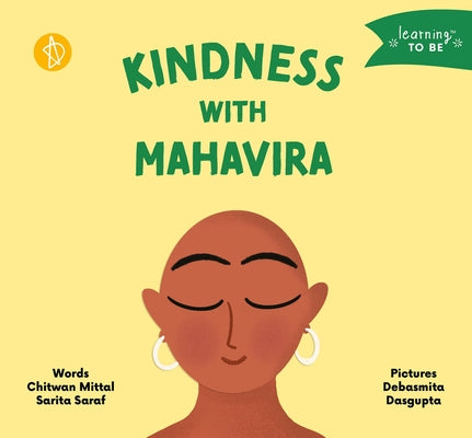 Kindness with Mahavira by Mittal, Chitwan