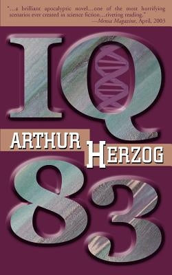 IQ 83 by Herzog III, Arthur