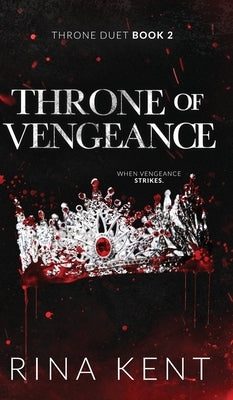 Throne of Vengeance: Special Edition Print by Kent, Rina