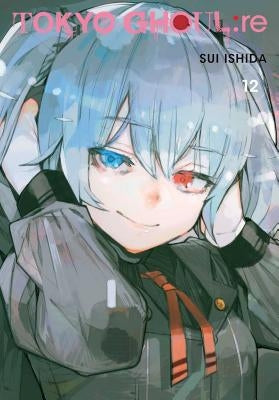 Tokyo Ghoul: Re, Vol. 12, Volume 12 by Ishida, Sui