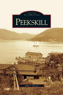 Peekskill by Curran, John J.