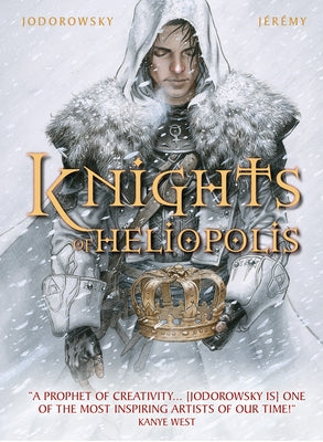 The Knights of Heliopolis by Jodorowsky, Alejandro