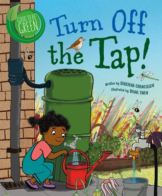 Turn Off the Tap! by Chancellor, Deborah