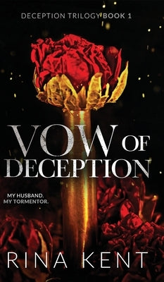 Vow of Deception: Special Edition Print by Kent, Rina