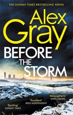 Before the Storm by Gray, Alex
