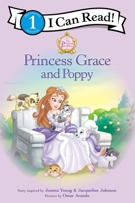 Princess Parables: Princess Grace and Poppy by Young, Jeanna