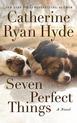 Seven Perfect Things by Hyde, Catherine Ryan