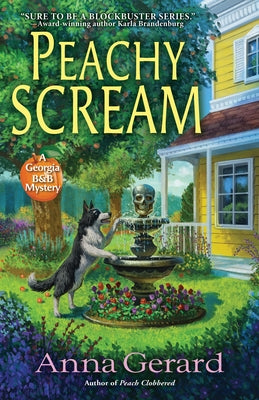 Peachy Scream: A Georgia B&b Mystery by Gerard, Anna
