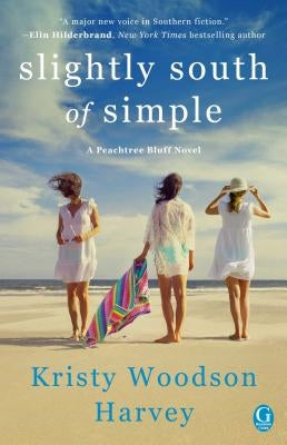 Slightly South of Simple, Volume 1 by Harvey, Kristy Woodson