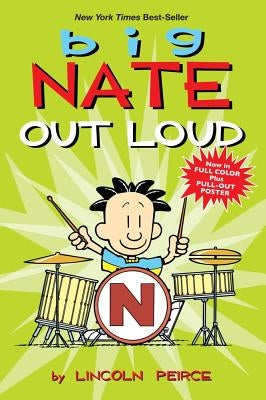 Big Nate Out Loud by Peirce, Lincoln