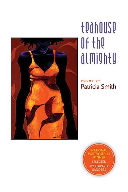 Teahouse of the Almighty by Smith, Patricia