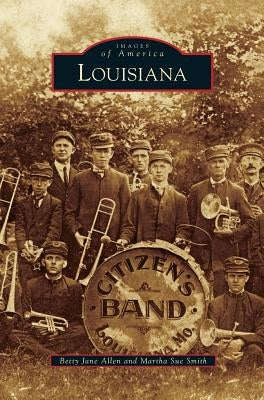 Louisiana by Allen, Betty Jane