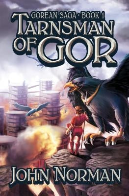 Tarnsman of Gor by Norman, John