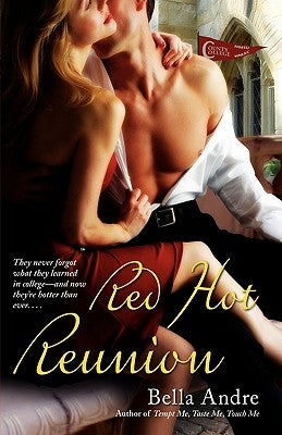 Red Hot Reunion by Andre, Bella