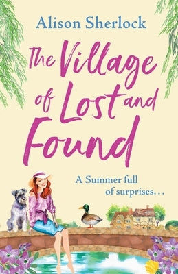 The Village of Lost and Found by Sherlock, Alison