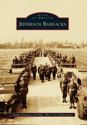 Jefferson Barracks by Grassino, Sandie