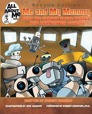 Me and My Memory, 2nd ed. by Guarino, Robert