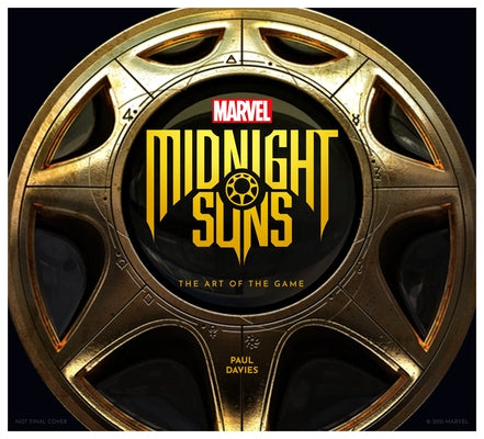 Marvel's Midnight Suns - The Art of the Game by Davies, Paul