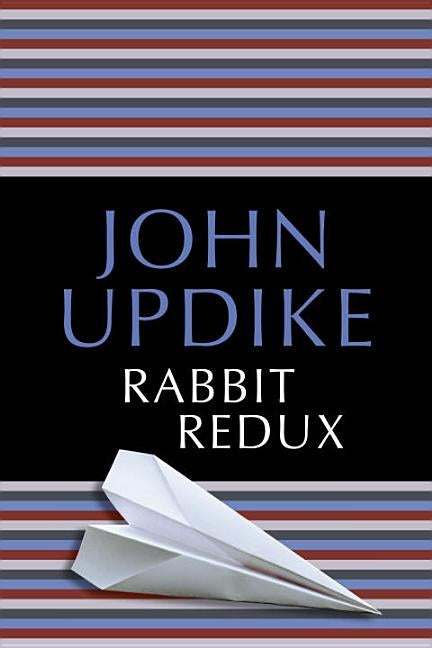 Rabbit Redux by Updike, John