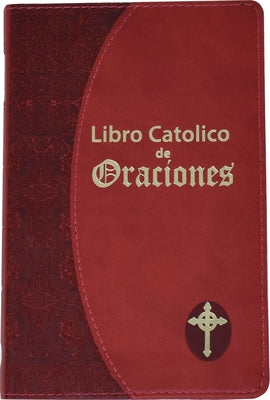 Libro Catolico de Oraciones by Fitzgerald, Maurus