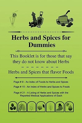 Herbs and Spices for Dummies by Bradley, Alton J.