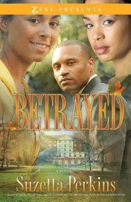 Betrayed by Perkins, Suzetta