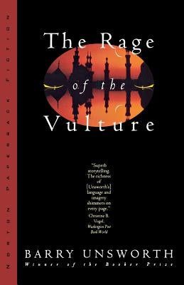The Rage of the Vulture by Unsworth, Barry