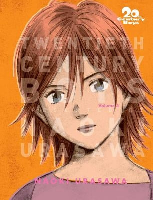 20th Century Boys: The Perfect Edition, Vol. 3, Volume 3 by Urasawa, Naoki