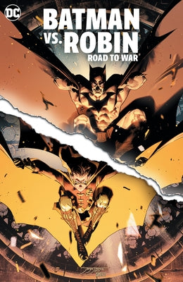 Batman vs. Robin: Road to War by Waid, Mark