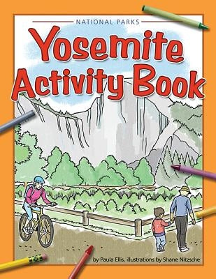 Yosemite Activity Book by Ellis, Paula