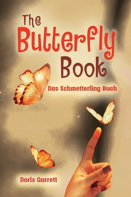 The Butterfly Book by Garrett, Doris