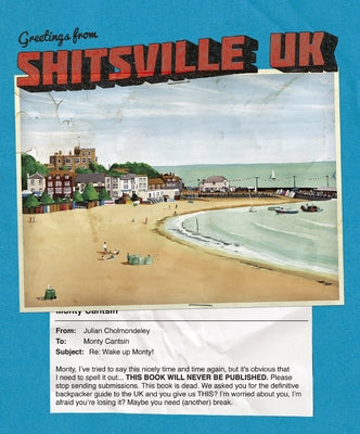 Shitsville UK by Cantsin, Monty