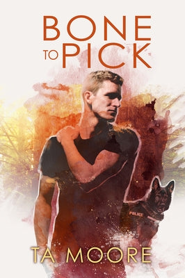 Bone to Pick by Moore, TA